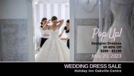 Pop-Up Wedding Dress Sale Oakville